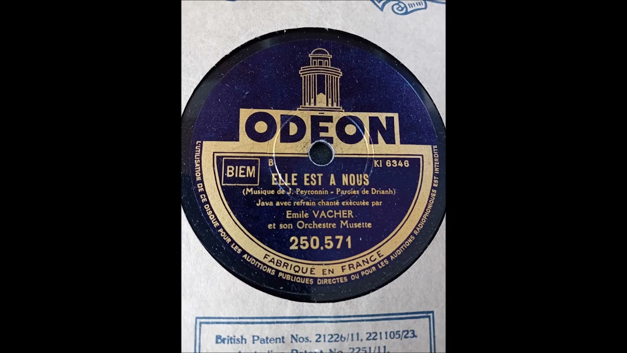 ELLE EST A NOUS (Java) par Emile VACHER, enregistrée mi-décembre 1933.