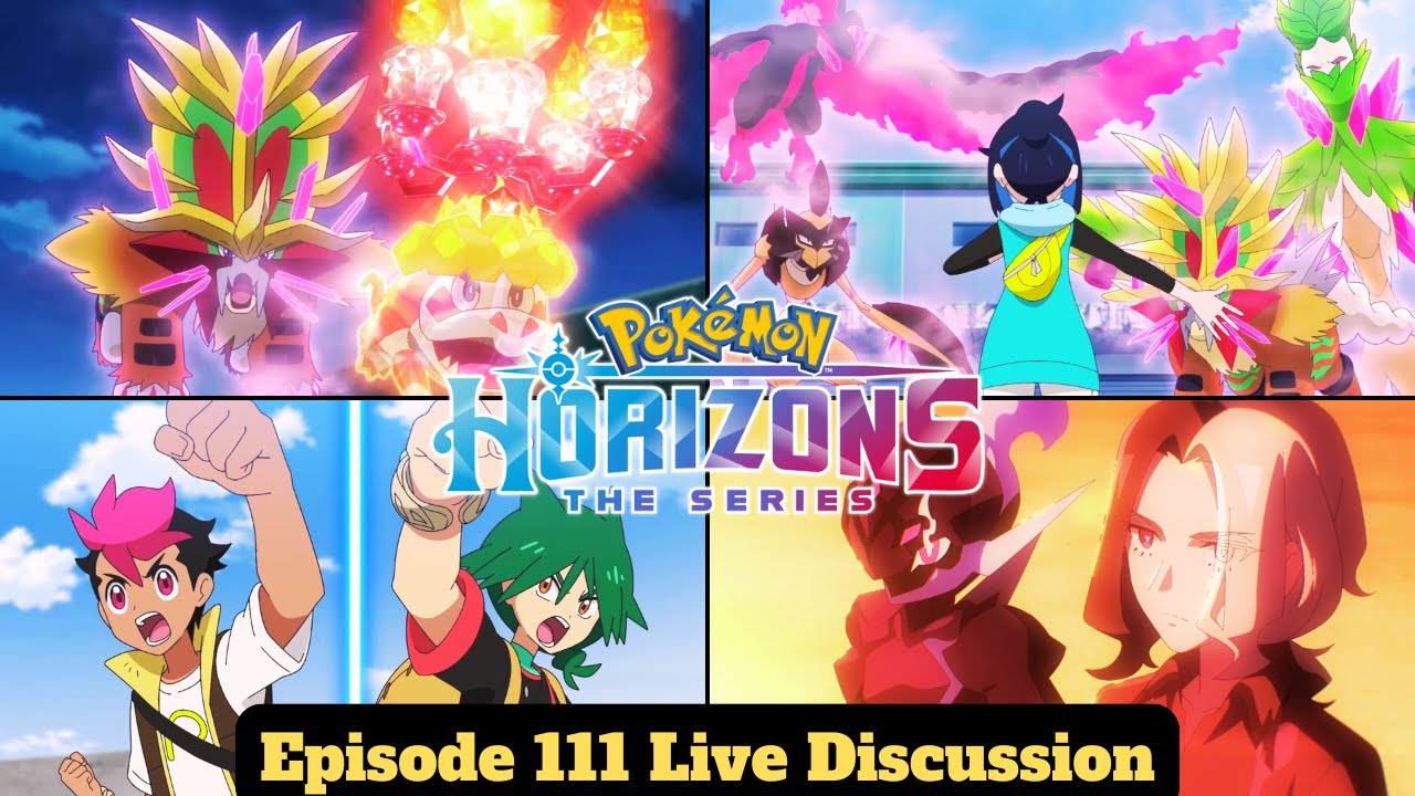 Amethio Joins the Battle! Pokémon Horizons Episode 111 Live Discussion