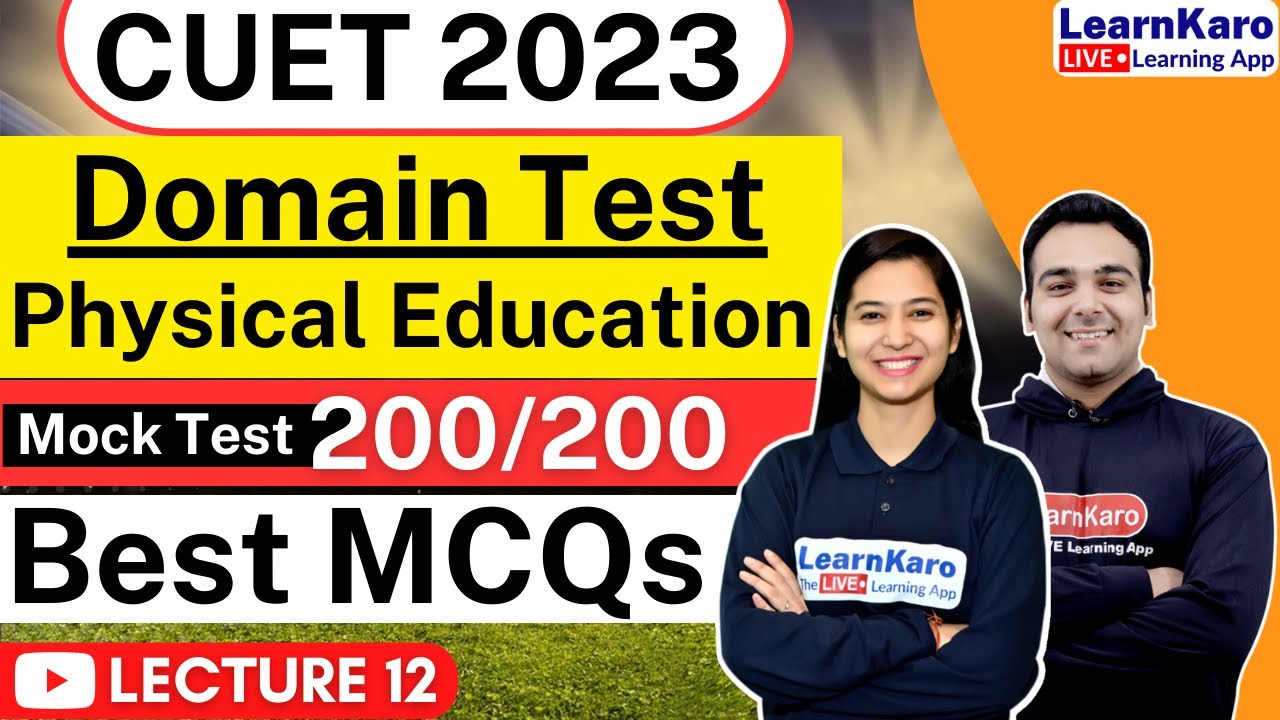 CUET 2023 Physical Education | Top 50 MCQs