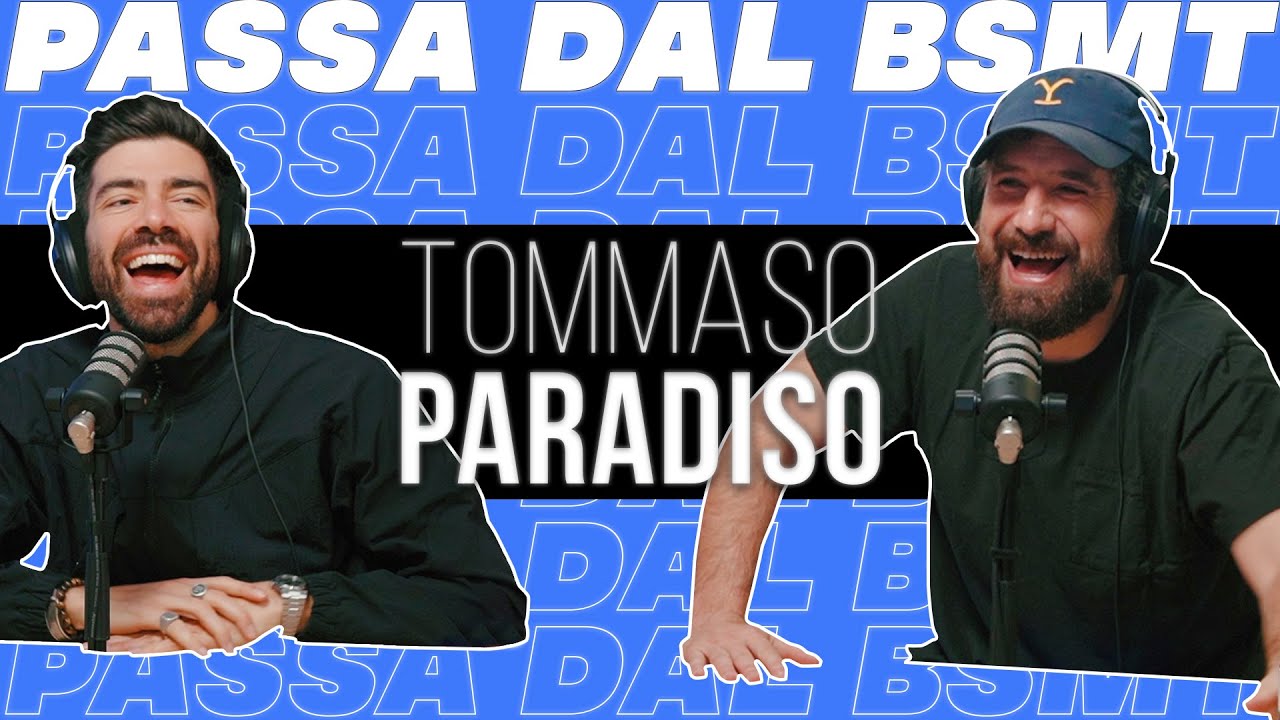 LE FORMULE MAGICHE NON ESISTONO! TOMMASO PARADISO passa dal BSMT!