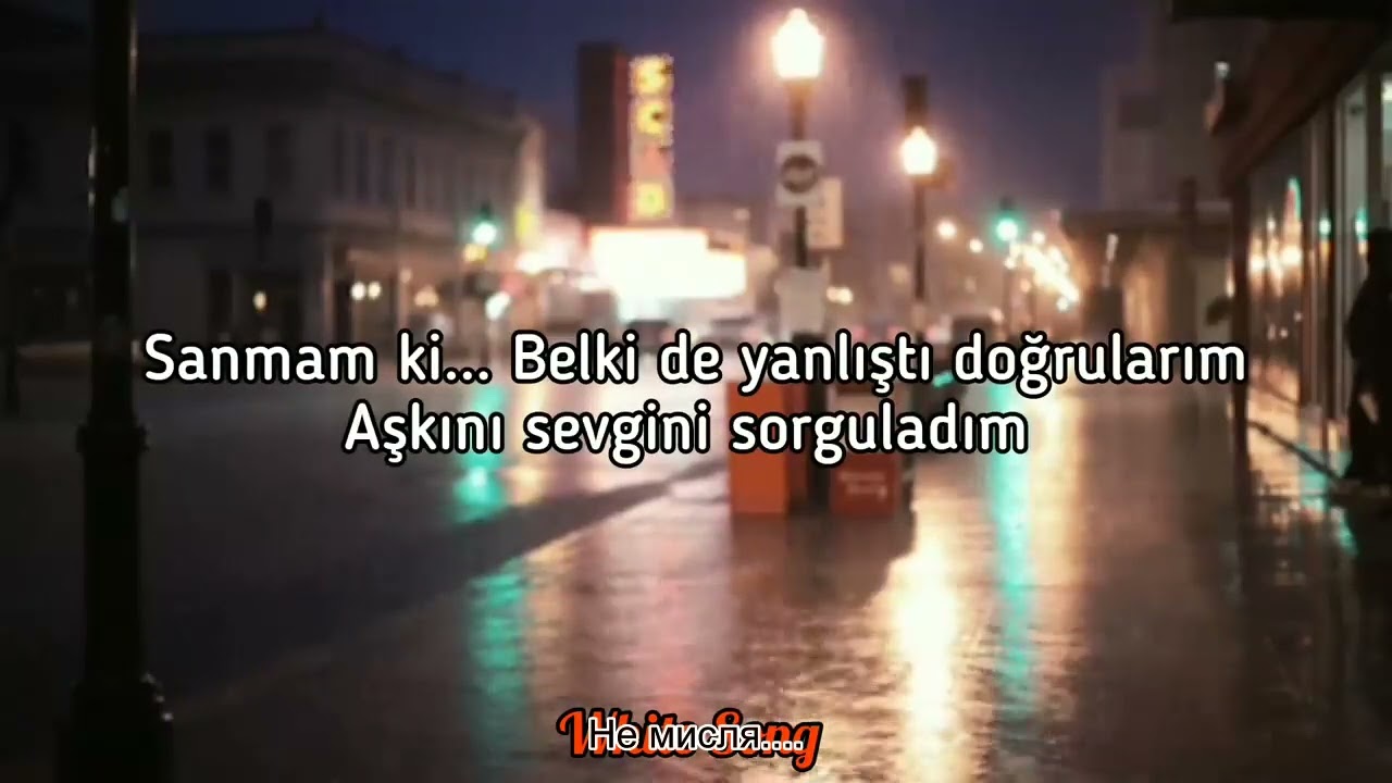 Dedubl&uuml;man   Belki Lyrics s&ouml;zleri БГ превод
