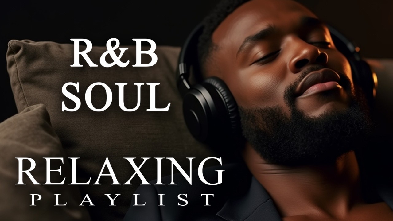 Relax R&B Evening Light Soft Late Night Soul Flow Volume 2