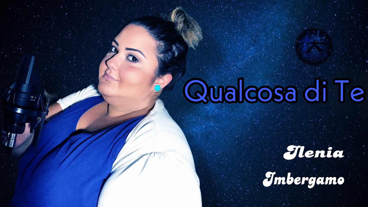 Qualcosa di te - cover Ilenia Imbergamo