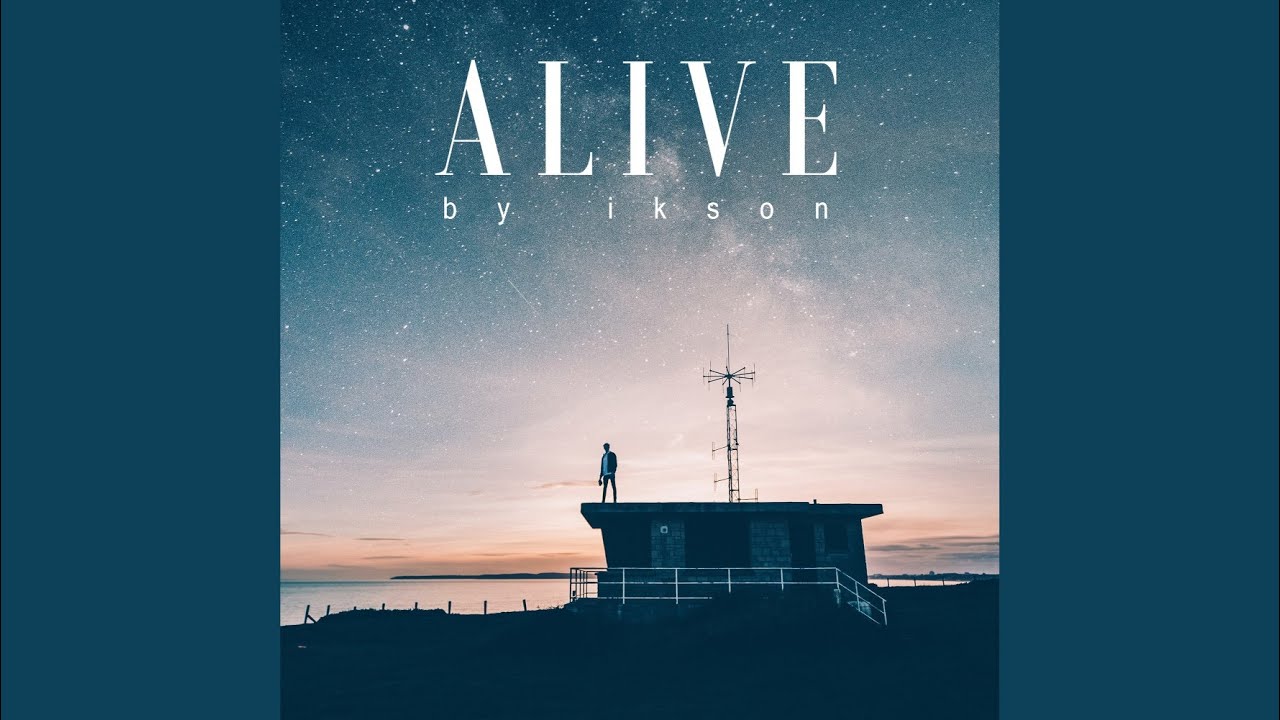 Alive