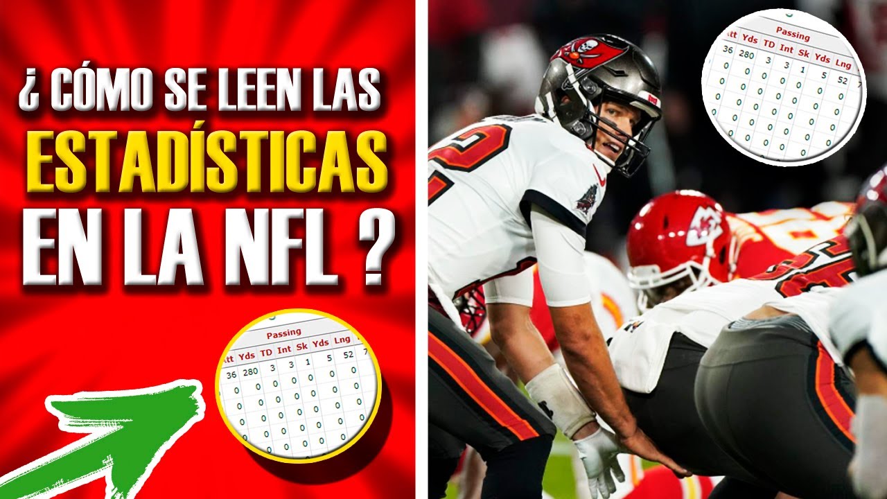 GUÍA para ENTENDER la NFL:  ¿Cómo se leen las ESTADÍSTICAS de la NFL? (Nivel FÁCIL)