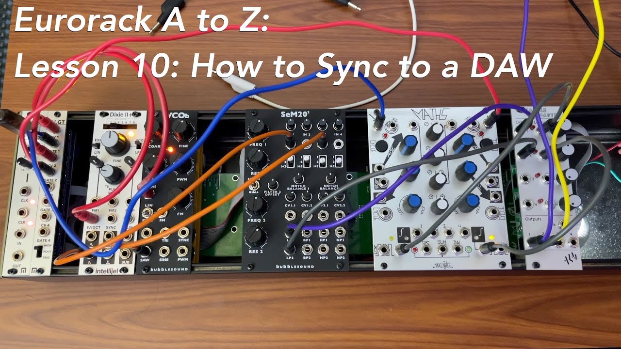 Учебное пособие Eurorack от А до Я. Урок 10: Как синхронизировать Eurorack с DAW
