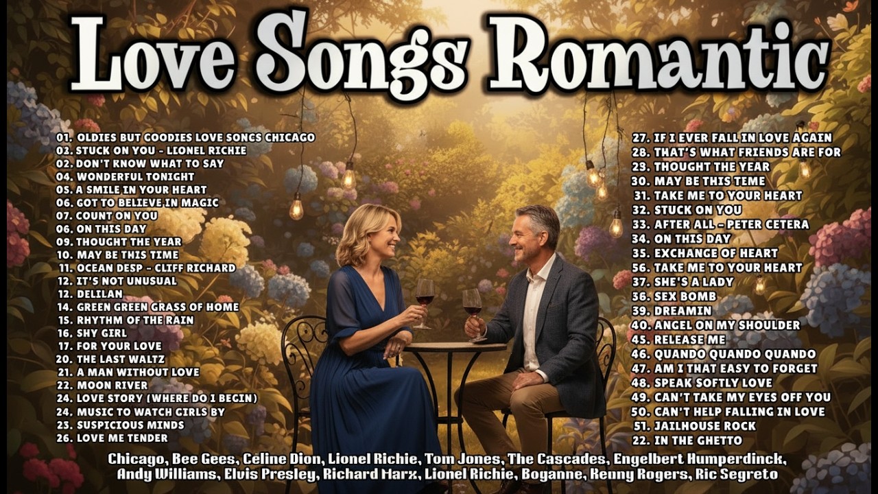 Oldies But Goodies Love Songs Chicago, Tom Jones, Bee Gees, Elvis Presley, Chicago, Andy Williams, R