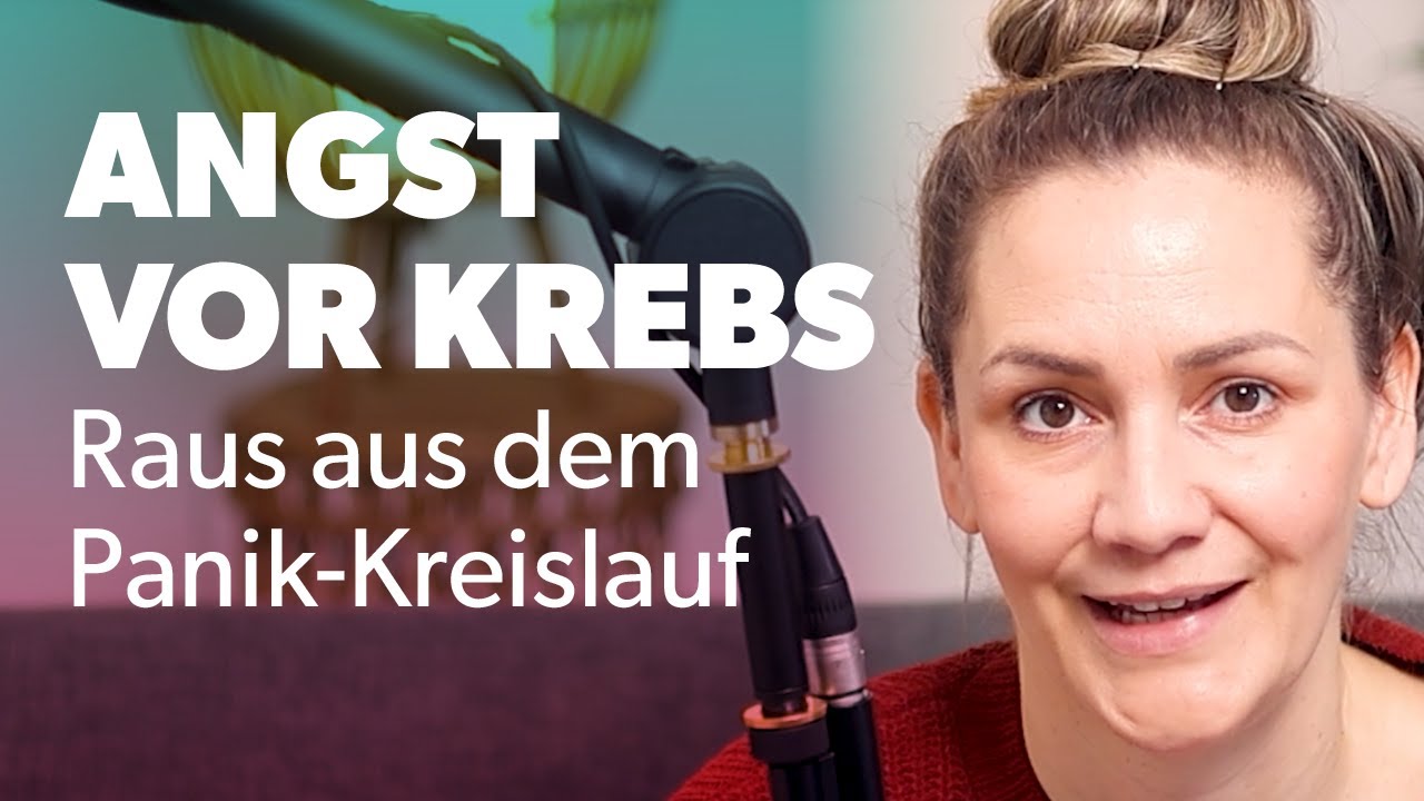 Wie werde ich die Angst vor Krebs los? Tipps zur Überwindung der Angst vor Krankheiten
