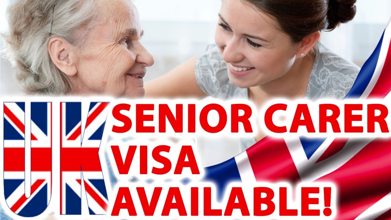 SENIOR CARER VISA AVAILABLE FOR UK final