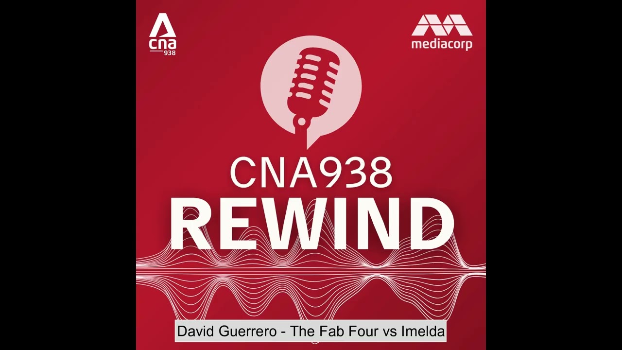 CNA938 Rewind - The Fab Four vs Imelda with David Guerrero