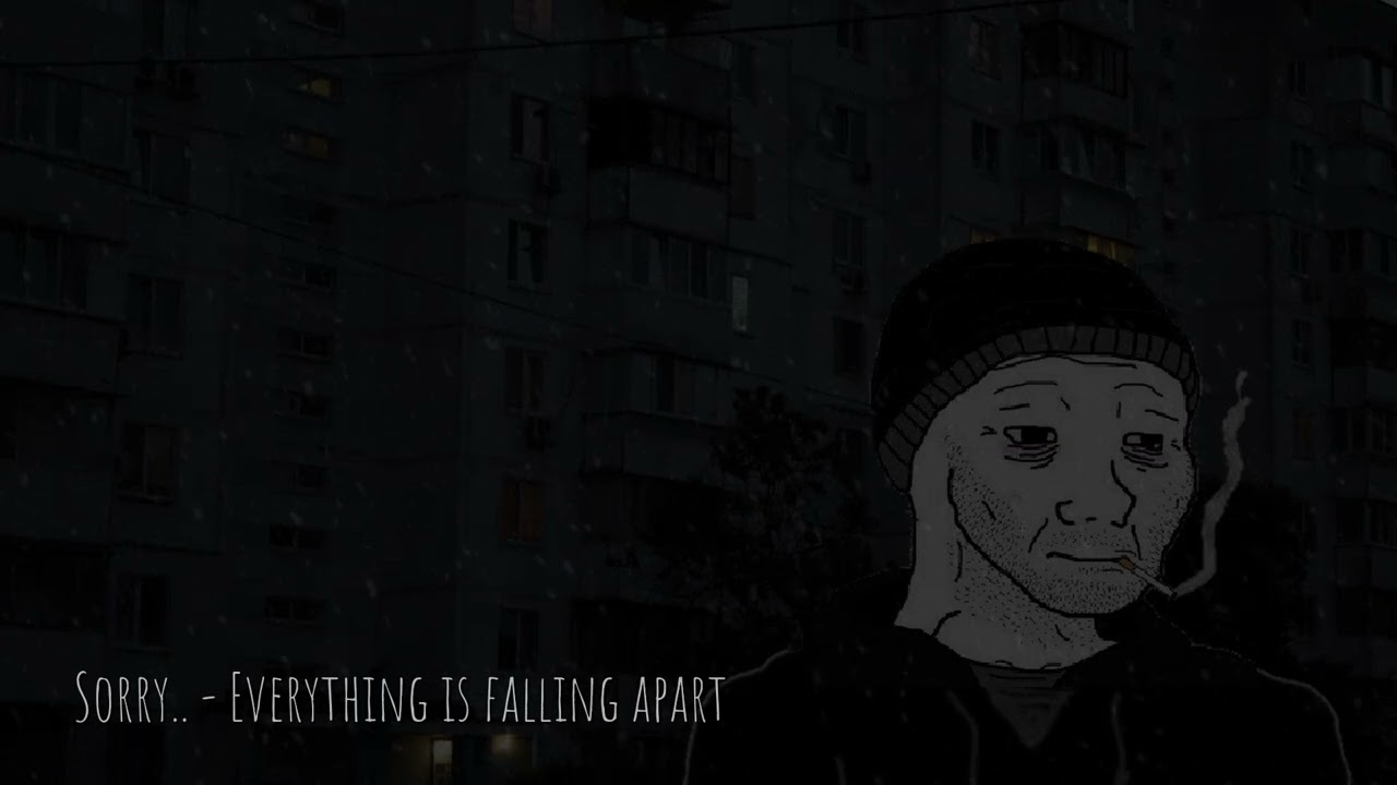 (DSBM) Sorry.. - Everything is falling apart [doomerwave]