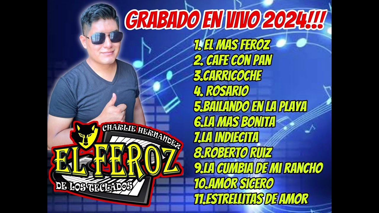 CUMBIAS PARA BAILAR CON EL FEROZ DE LOS TECLADOS DESDE TAMPICO. TAMPS