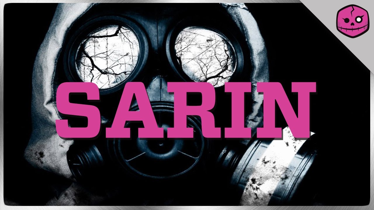 SARIN: CREATED BY NAZIS, USED BY ASSAD