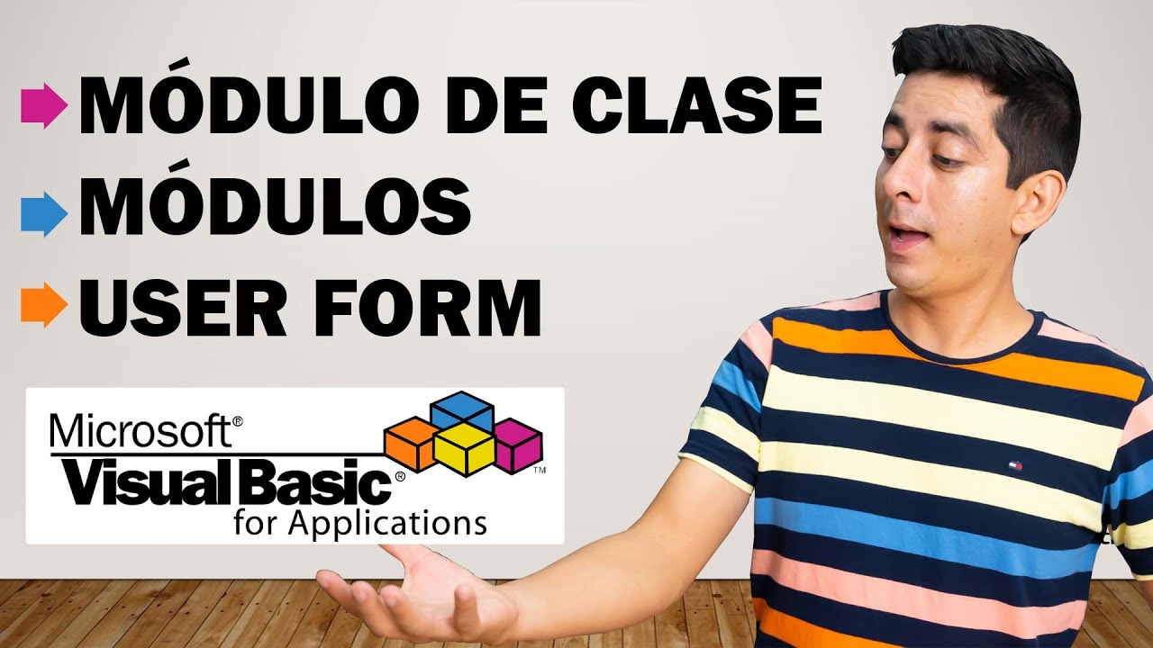 Curso VBA para Macros | Módulos de clase, Módulos y UserForms
