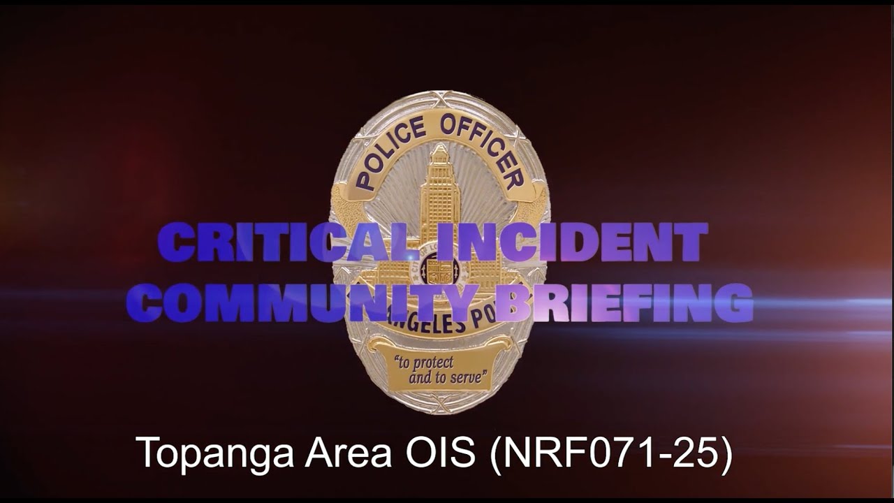 Topanga Area OIS 12/16/25 (NRF071-25)