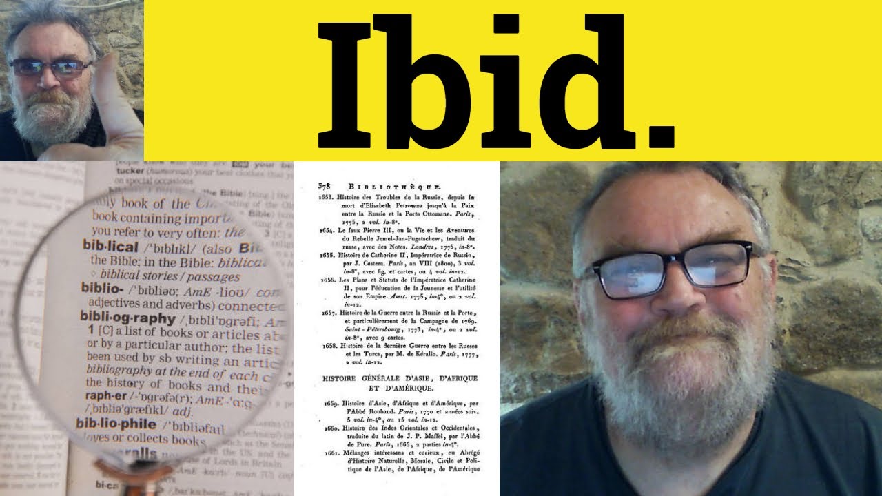 🔵 Ibidem Meaning - Ibid. Definition - Ibid Examples - References - Ibidem Ibid.