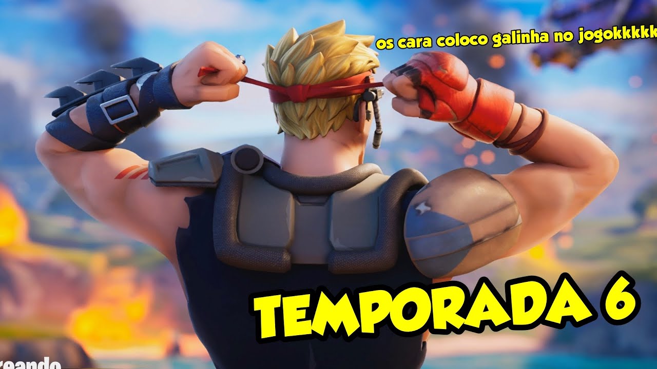 TEMPORADA 6 - EVENTO, PASSE DE BATALHA & GALINHAS LOUCAS !!! - Fortnite