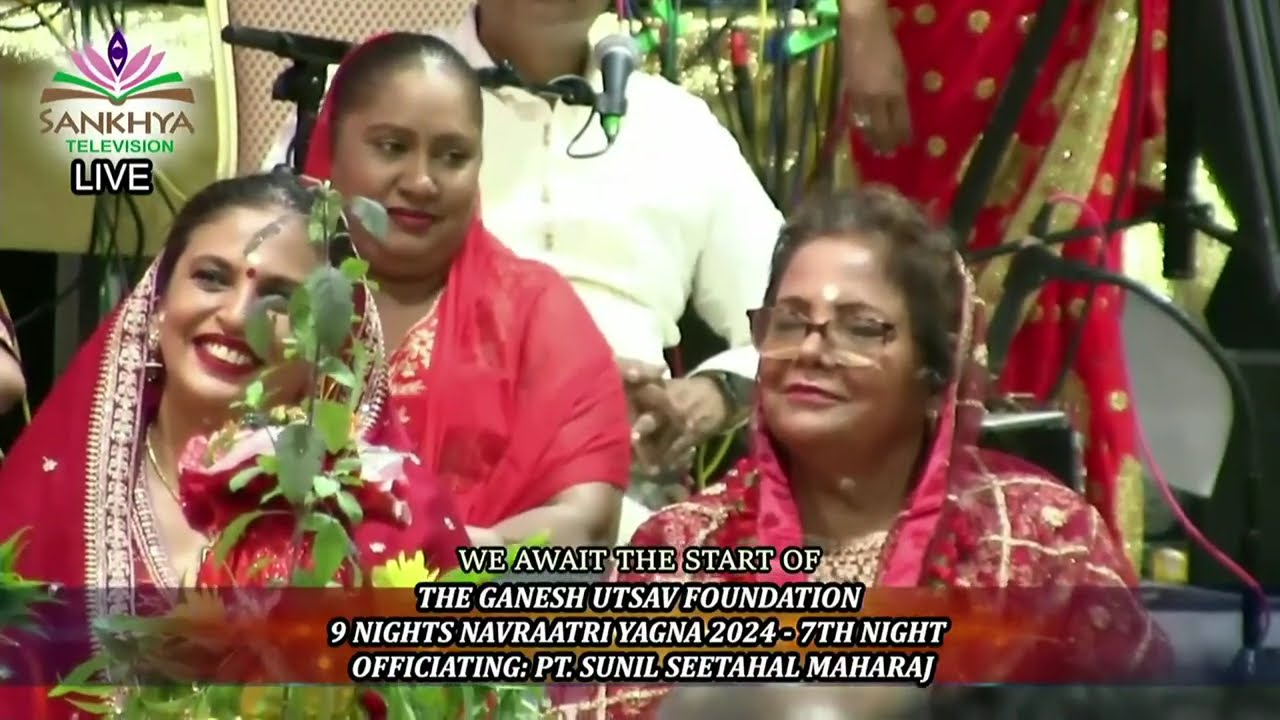 The Ganesh Utsav Foundation - 7TH NIGHT Nau Raatri Celebrations 2024 offi Pt Sunil Seetahal Maharaj