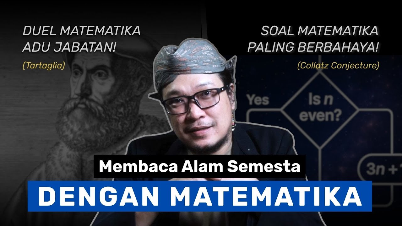MATEMATIKA: Dari Rebutan Jabatan Sampai Membaca Pola Semesta | Bedah Konsep