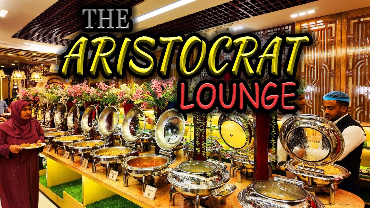 The Aristocrat Lounge | Ресторан-буфет | Dhanmondi | 4K 60 кадров в секунду | Паппу, путешественник