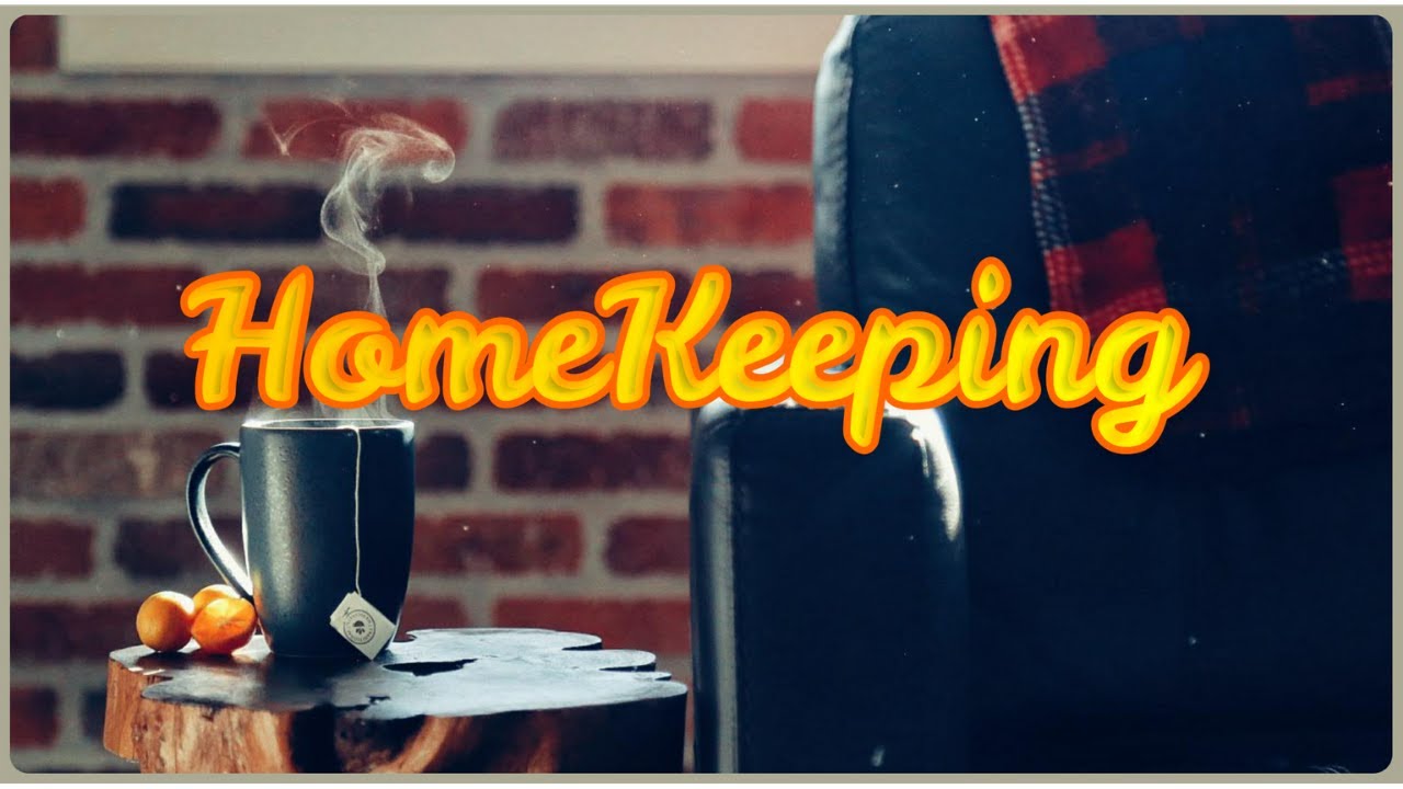 HomeKeeping | Getting Started | Coffee with Crystal