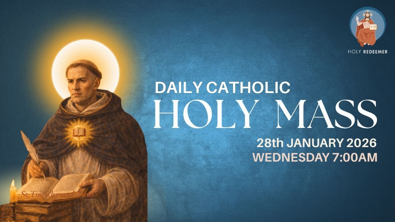 Catholic Holy Mass - 28th January 2026, Wednesday