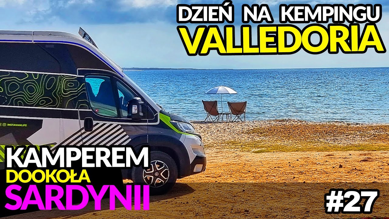 #27 Uwaga  Kemping Valledoria Sardynia Kamperem - Vanlife