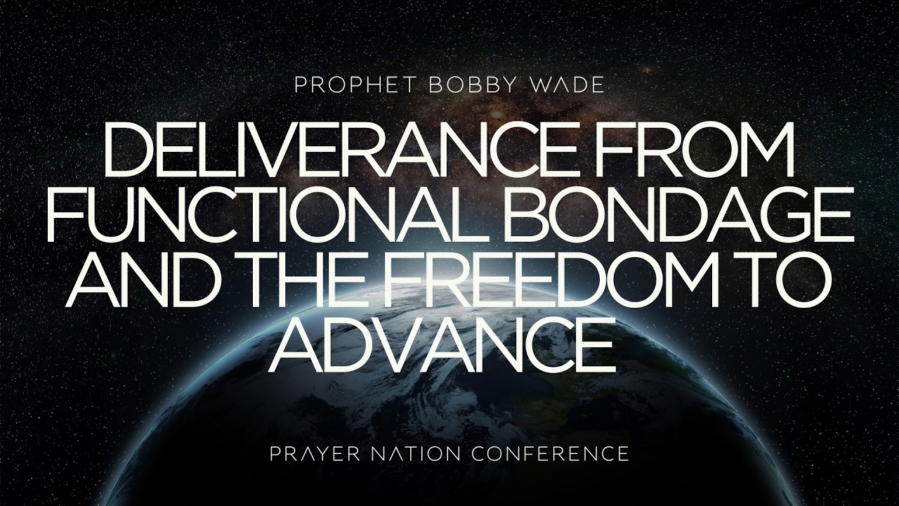 Bobby Wade |  Jason Sciscoe | Thu. PM. Prayer Nation Conference