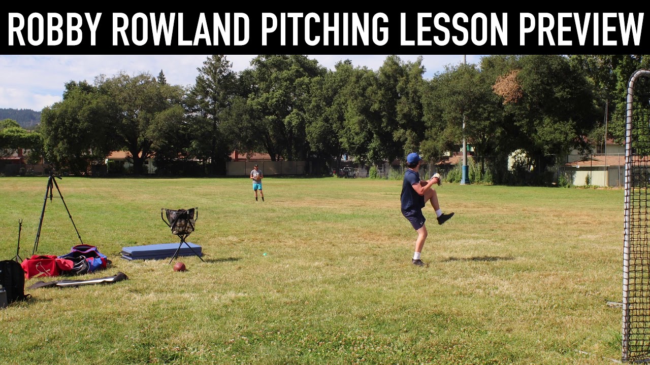Robby Rowland Pitching Lesson Preview