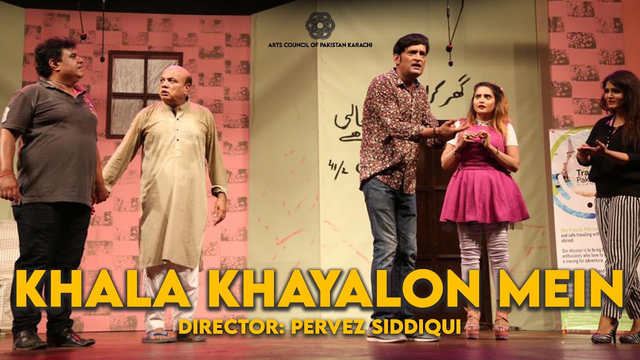 Khala Khayalon Mein | Pervez Siddiqui |Awami Theatre Festival 2020 |Arts Council of Pakistan Karachi