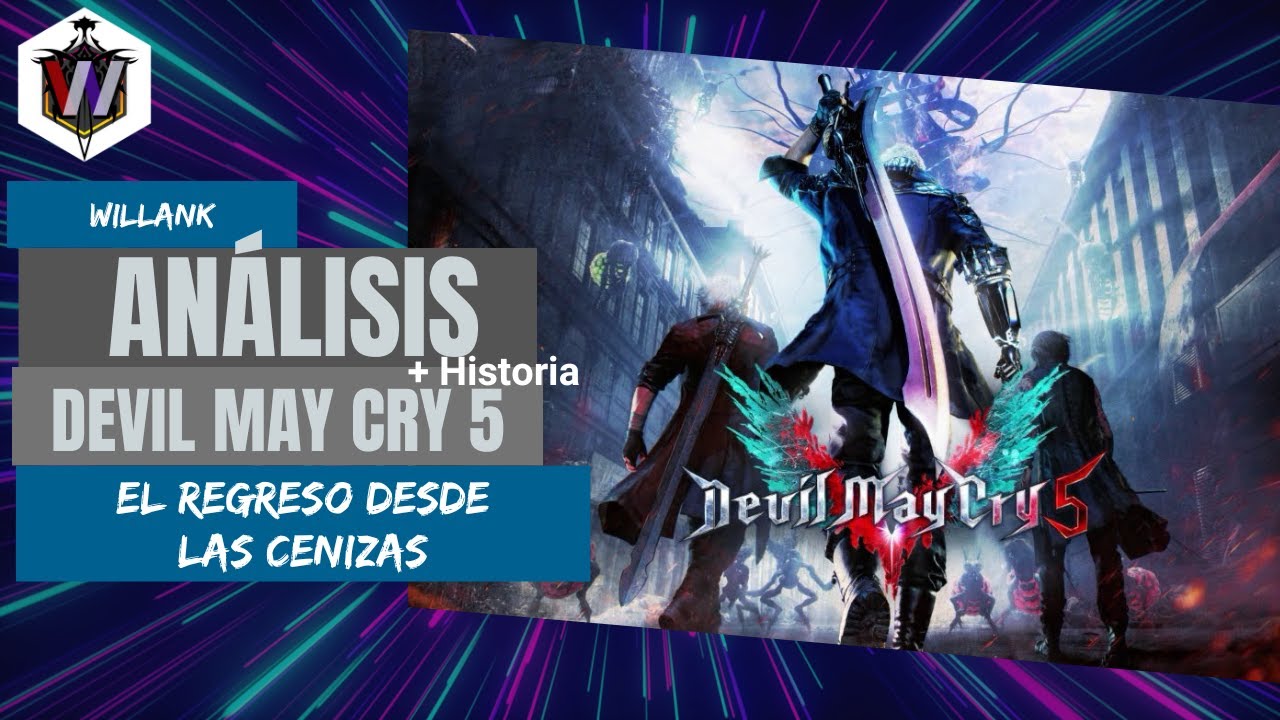 Análisis a Devil May Cry 5 (e historia también) 