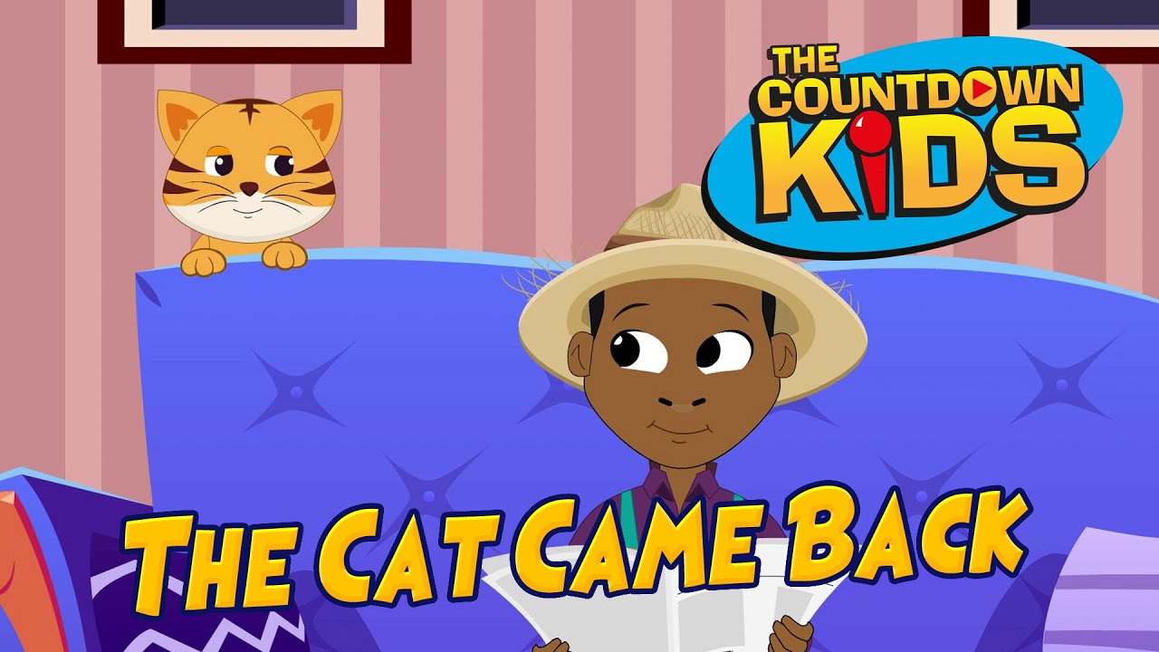 The Cat Came Back - The Countdown Kids | Kids Songs & Nursery Rhymes | Lyrics Video