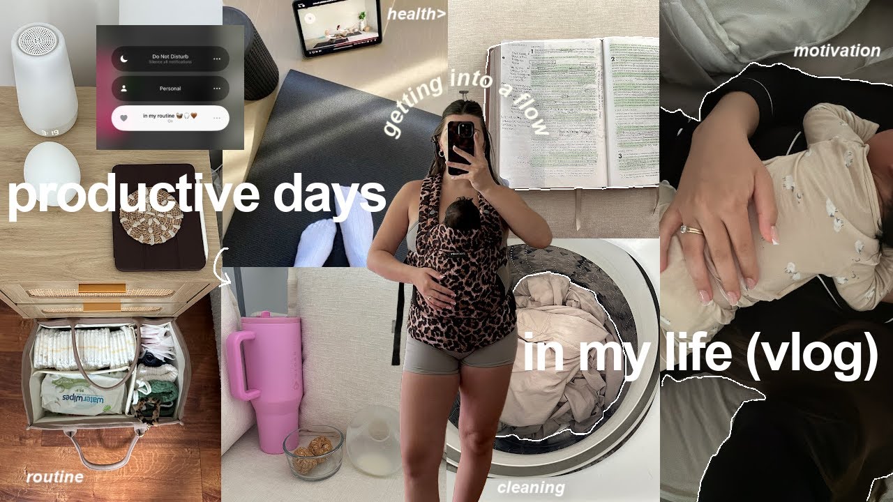 getting (back) into a flow ౨ৎ productive days in my life + newborn mom + postpartum routine