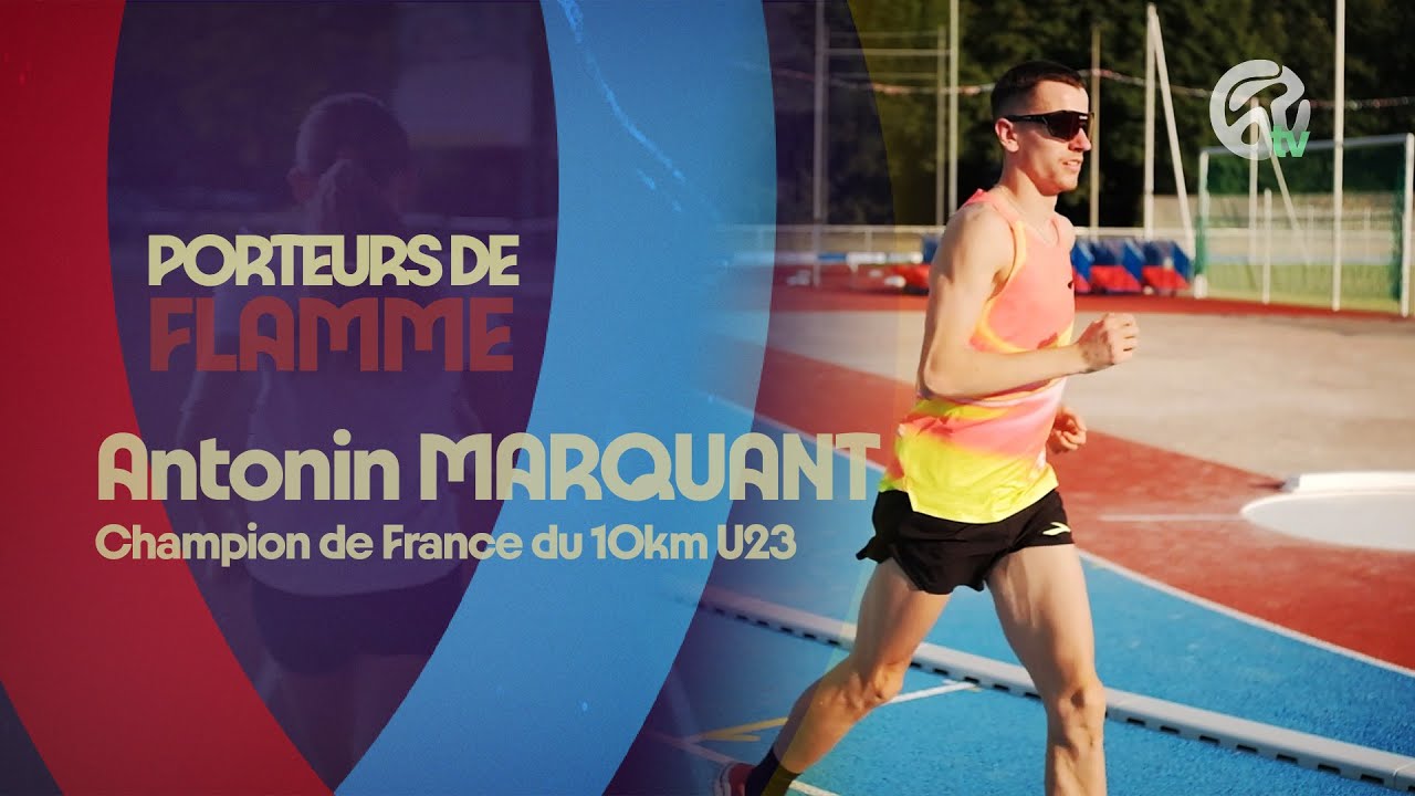 Antonin MARQUANT, champion de france du 10Km U23, il s'entraine à Liévin et portera la flamme !