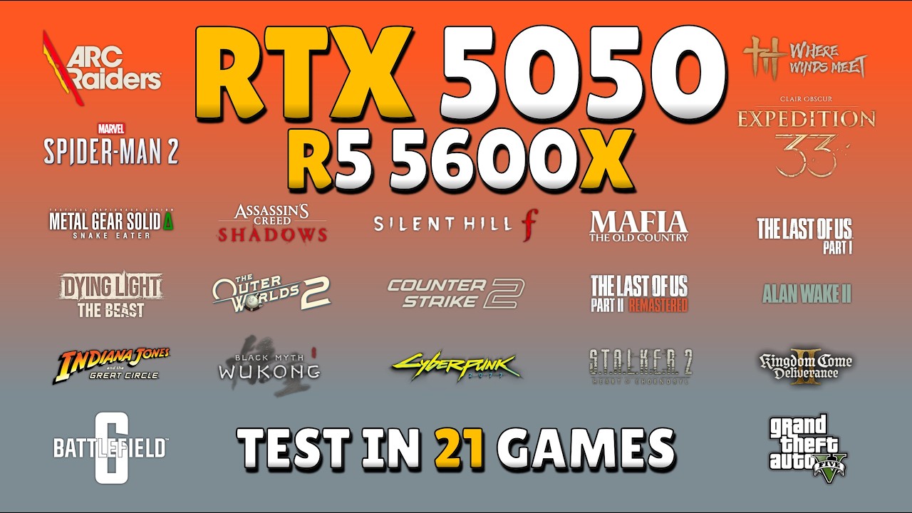 RTX 5050 + Ryzen 5 5600X | A Complete Gaming Review in 21 Games