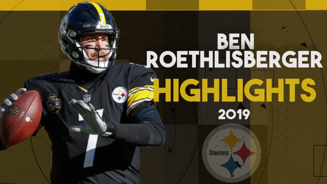 Ben Roethlisberger Highlightsᴴᴰ 2019 Season | Pittsburgh Steelers Highlights | Fantasy