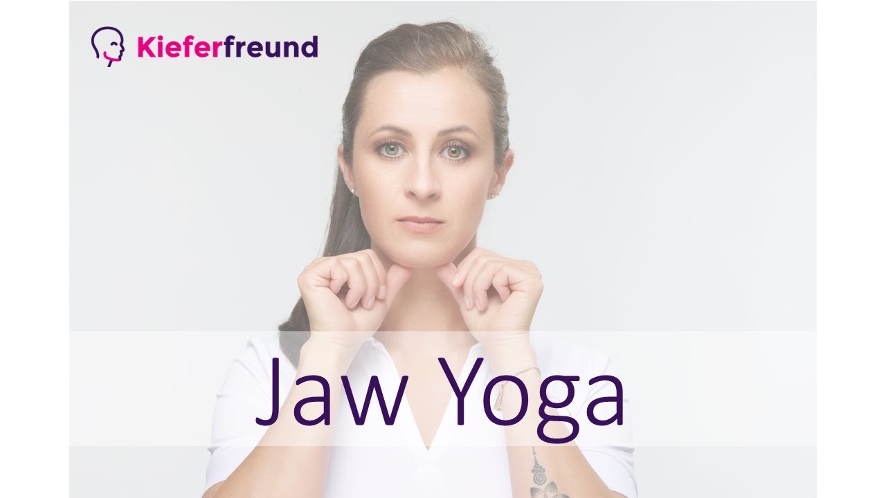 Jaw Yoga by Kieferfreund / Holistic Jaw Health