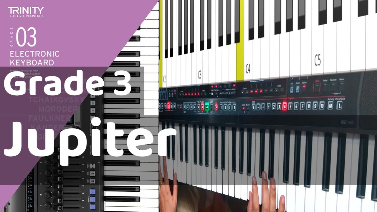 Jupiter from The Planets | Grade 3 Electronic Keyboard Trinity Exam 2019 - 2024 By Rishi Kant Shukla