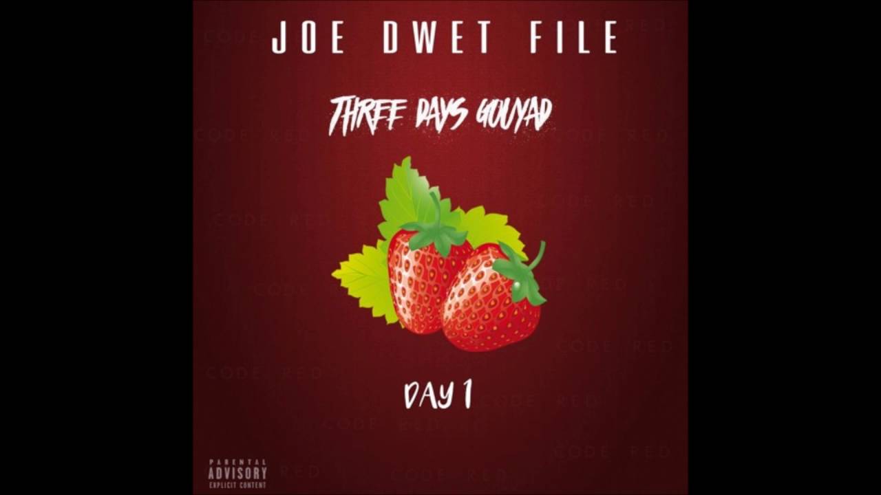 #1 La Fraise - THREE DAYS GOUY@D by JOE DWET FILE