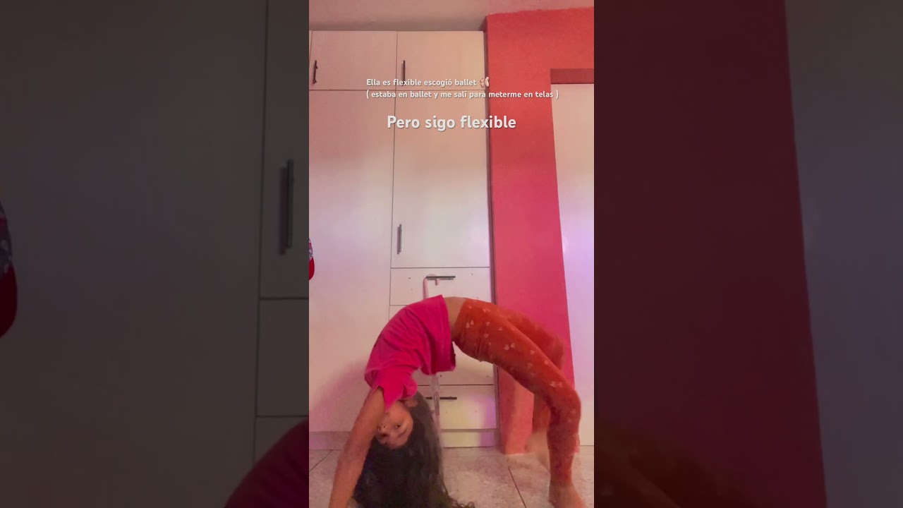 Ella es flexible escogi&oacute; ballet (estaba en ballet y me sal&iacute; para meterme en telas)🩰🕸️￼￼￼