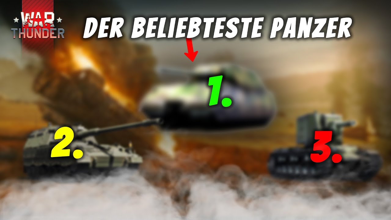 Der BELIEBTESTE PANZER in WAR THUNDER!