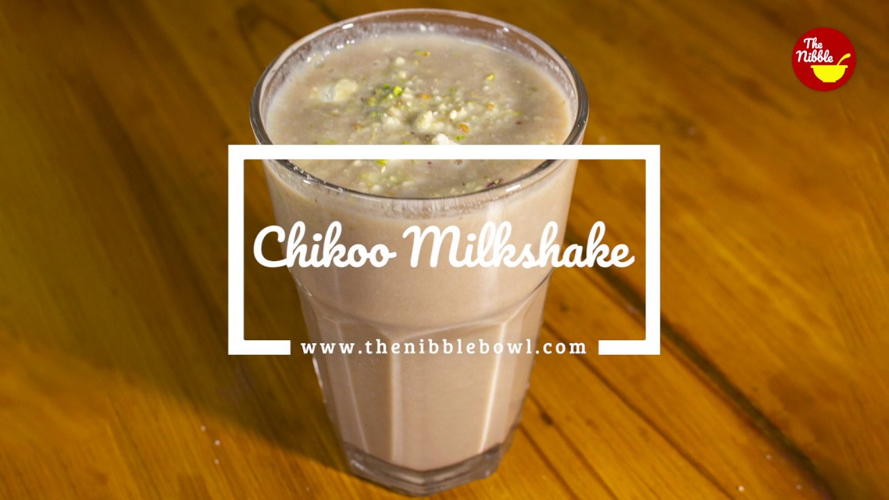 Chicku Milkshake | Chikoo Milkshake | Sapodilla Milkshake | how to make Sapodilla Milkshake