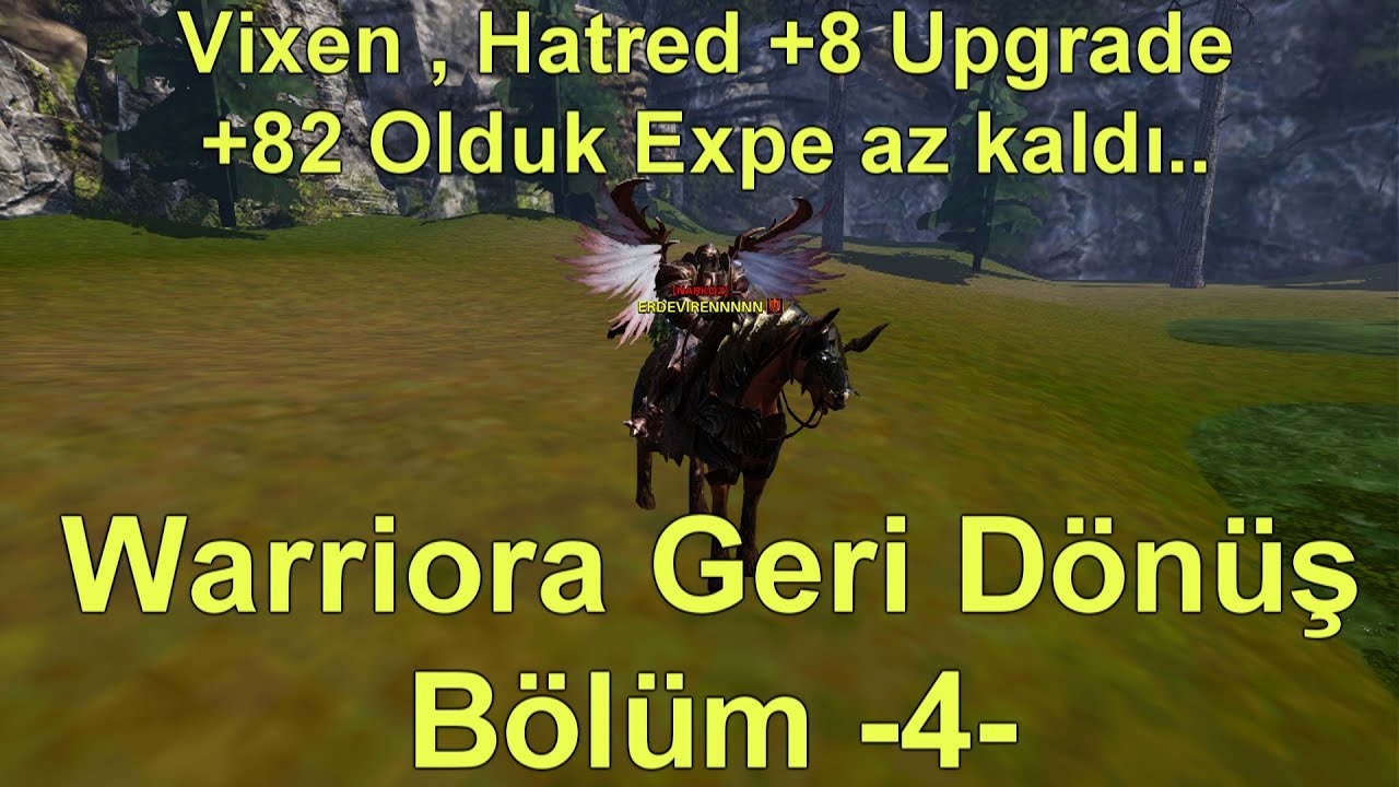 Warriora Geri Dönüş Bölüm -4- | Vixen , Hatred , Arch Sword +8 Upgrade | +82 Olduk..!  | Rise Online