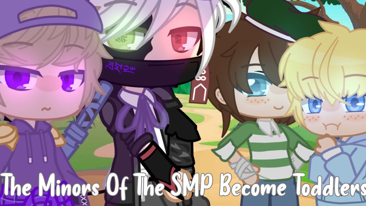 Minors Of The SMP Become Toddlers | GCMM | MCYT | Dream SMP | Gacha Club