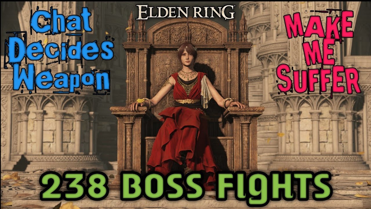 Elden Ring - Make Me Suffer [ Chat Decide's Weapon ] E1