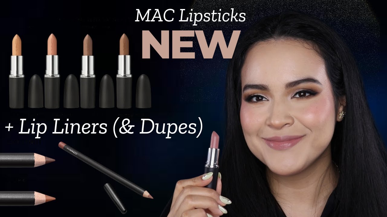 *NEW* MAC Lipsticks + Lip Liners (& Dupes)