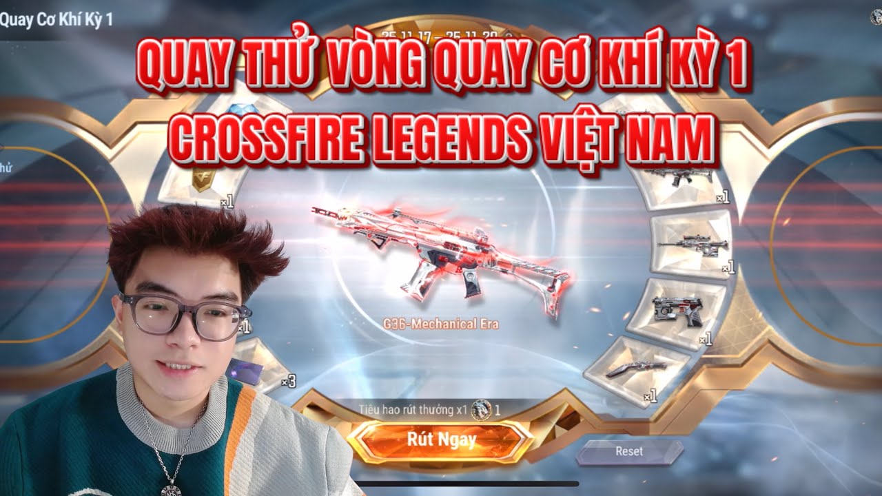 Quay Thử VÒNG QUAY CƠ KHÍ KỲ 1 CROSSFIRE LEGENDS VIỆT NAM : G36 MECHANICAL ERA VÀ SET MECHANICAL ERA