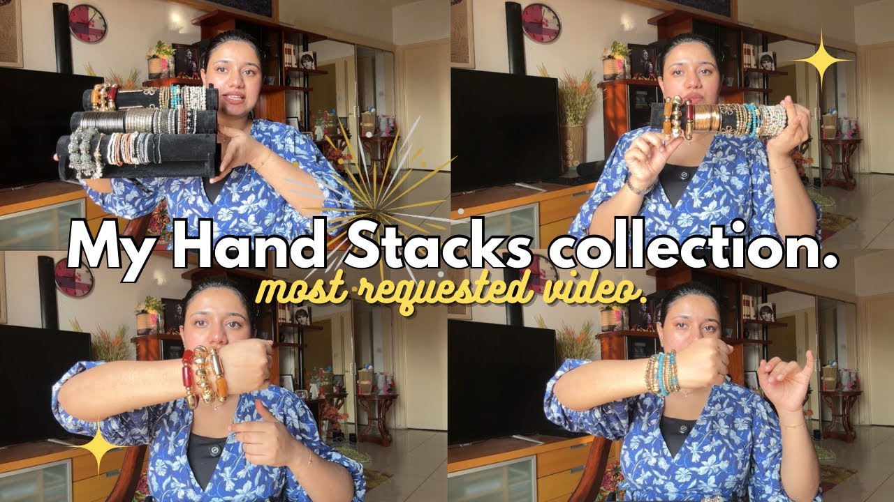 My Hand stacks collection🙌🏻✨Most requested video🫶🏻