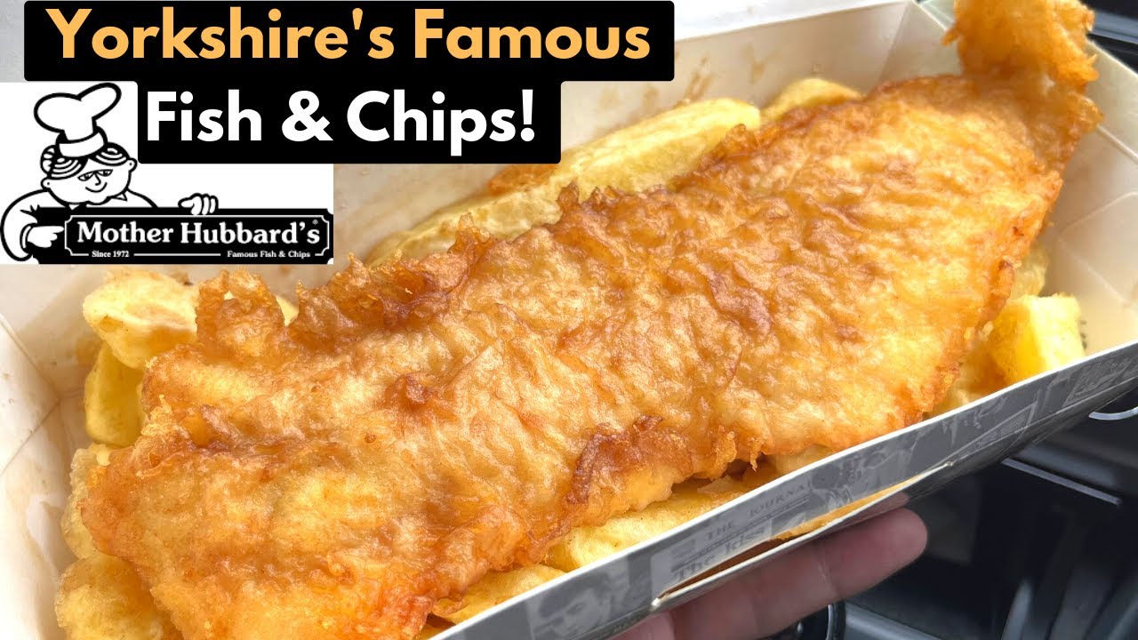 Trying Yorkshire's FAMOUS FISH & CHIPS at Mother Hubbard's!