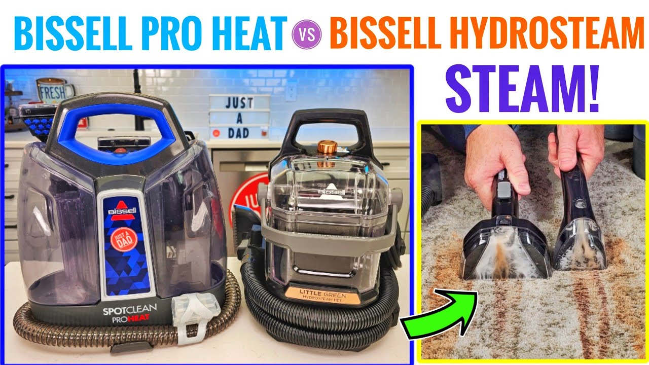 BISSELL SpotClean Pro Heat vs BISSELL Little Green Hydrosteam Carpet Cleaner Comparison